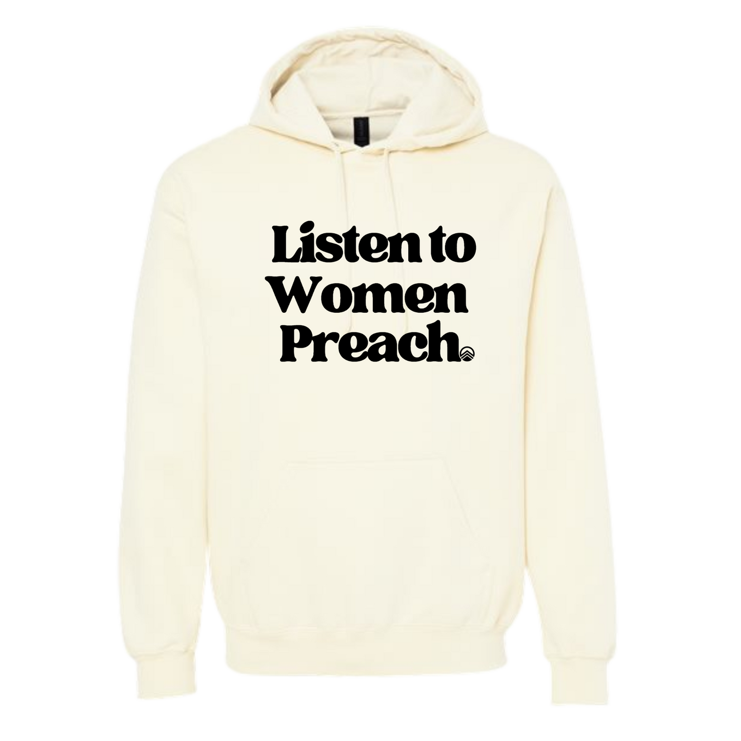 Listen to Women PREACH Hoodie