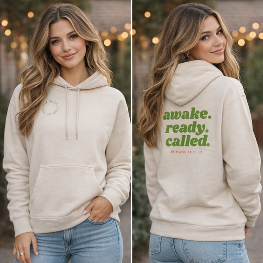 Awake. Ready. Called. Romans 13:11 Hoodie