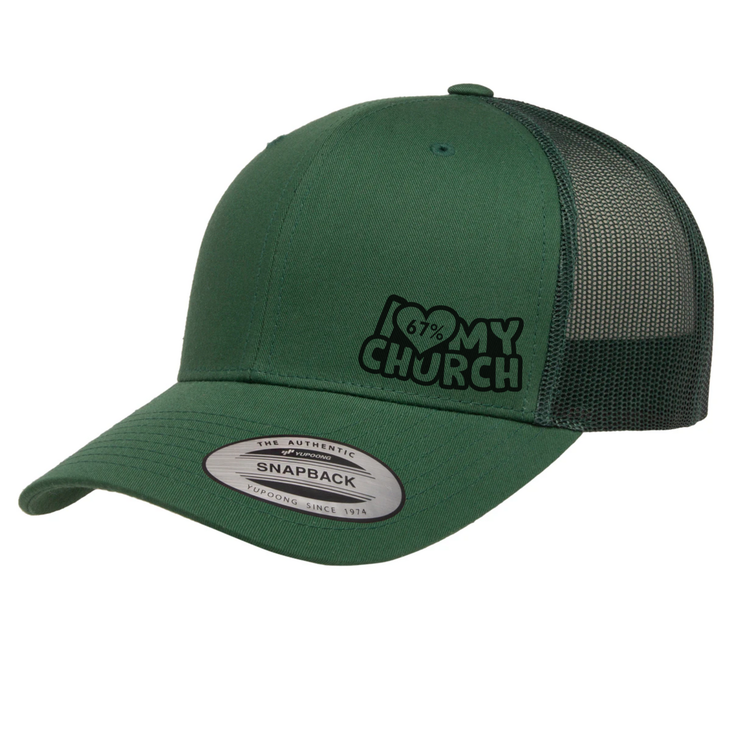 I LOVE MY CHURCH '67 Trucker Hat