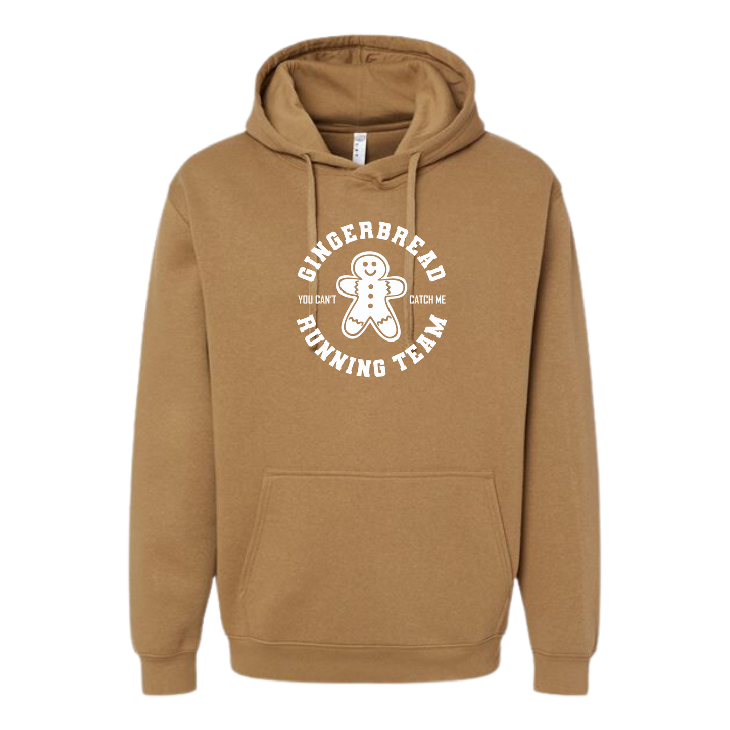 Gingerbread "Can't Catch Me" Hoodie