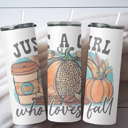 Just a girl for loves fall Skinny Tumbler