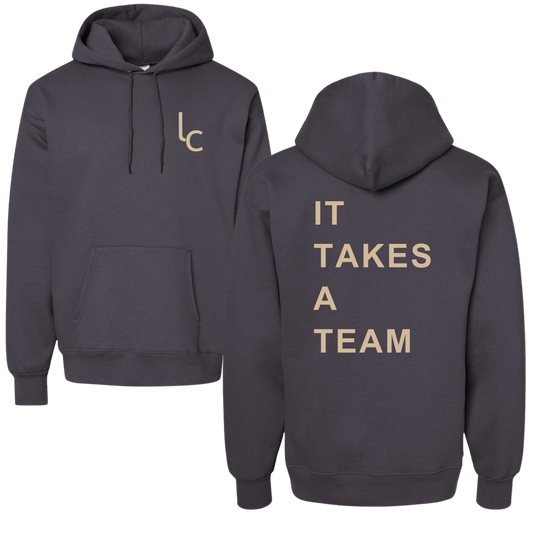 It Takes A Team Hoodie