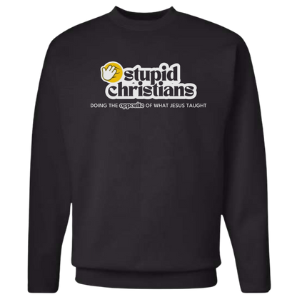 Stupid Christians