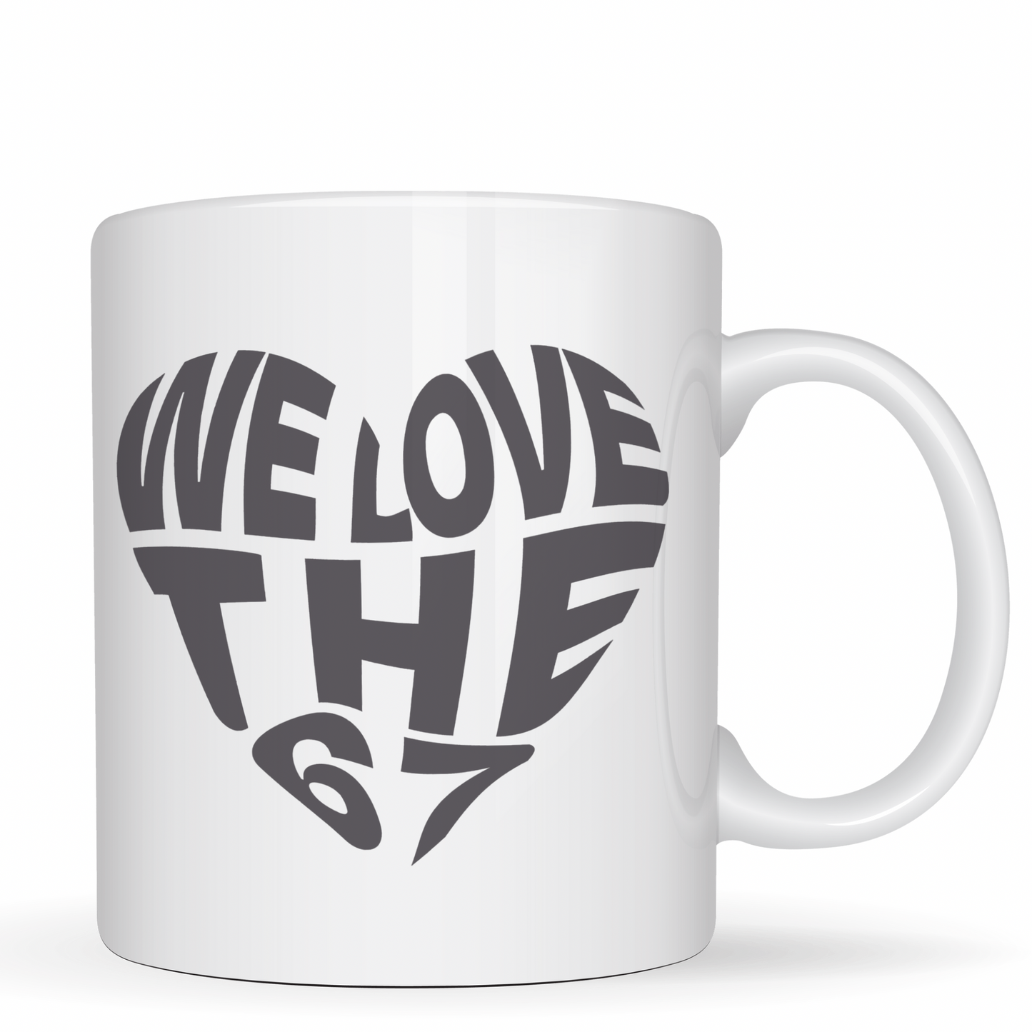 We LOVE the 67 Heart Coffee Mug