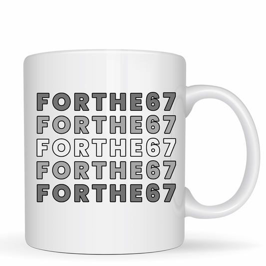 FORTHE67 Coffee Mug