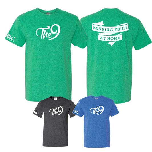 The 9 - bearing fruit at home tee