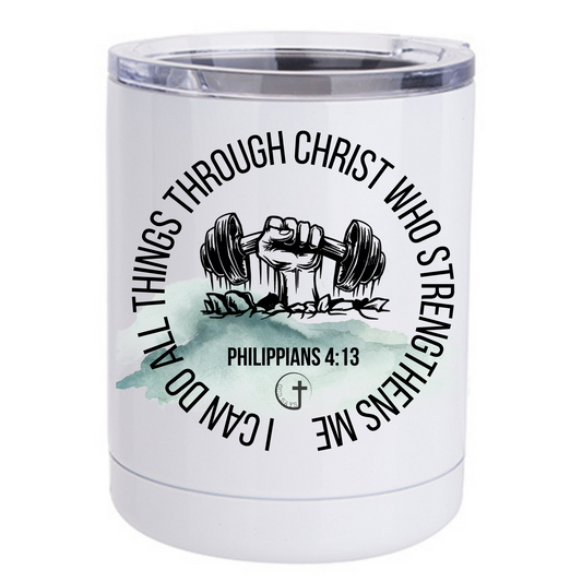Philippians 4:13 - I Can Do All Things Coffee Tumbler