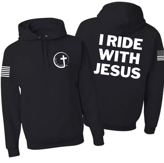 I RIDE WITH JESUS Hoodie